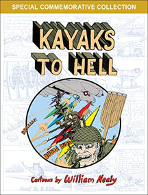Kayaks to Hell by William Nealy, 9781634043663