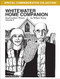 Whitewater Home Companion: Southeastern Rivers, Volume 2 by William Nealy, 9781634043786