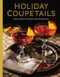 Holiday Coupetails by Brian Hart Hoffman, Brooke Michael Bell, 9798987482032