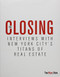 The Closing by Amir Korangy, Stuart Elliott, 9780990728702