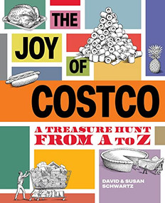 The Joy of Costco (A Treasure Hunt from A to Z) by David Schwartz, 9781959505006
