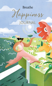 Breathe Happiness Journal by Breathe Magazine, 9781781454671