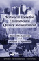 Statistical Tools for Environmental Quality Measurement by Douglas E. Splitstone, Michael E. Ginevan, 9781032477930