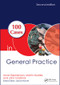 100 Cases in General Practice by Anne E. Stephenson, Martin Mueller, John Grabinar, 9781498757560