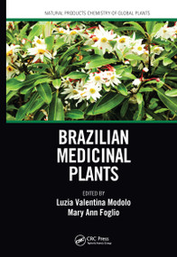 Brazilian Medicinal Plants by Luzia Valentina Modolo, Mary Ann Foglio, 9781032085036