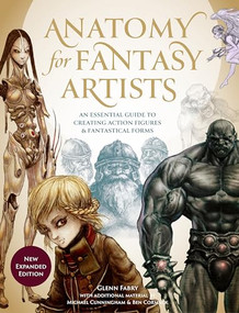 Anatomy for Fantasy Artists (An Essential Guide to Creating Action Figures and Fantastical Forms) - 9781446308967 by Glenn Fabry, 9781446308967