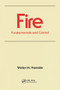 Fire (Fundamentals and Control) by Walter M. Haessler, 9780367580247