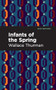 Infants of the Spring - 9798888970317 by Wallace Thurman, Mint Editions, 9798888970317