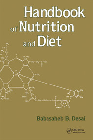 Handbook of Nutrition and Diet by Babasaheb B. Desai, 9780367398279