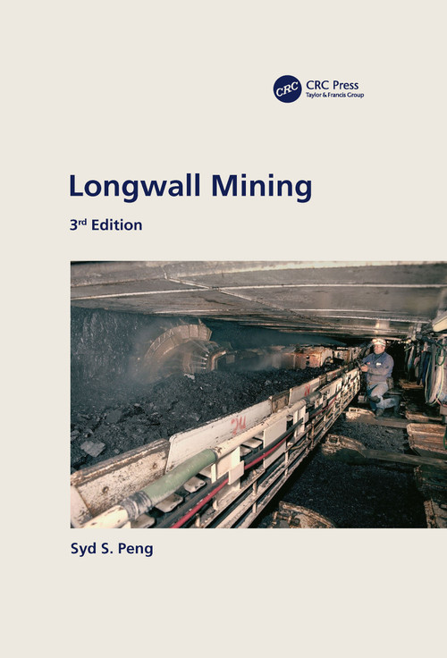 Longwall Mining, 3rd Edition by Syd Peng, 9781032086002