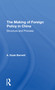 The Making Of Foreign Policy In China (Structure And Process) - 9780367309169 by A. Doak Barnett, A Doak Barnett, 9780367309169