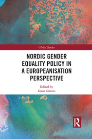 Nordic Gender Equality Policy in a Europeanisation Perspective by Knut Dørum, 9781032083766