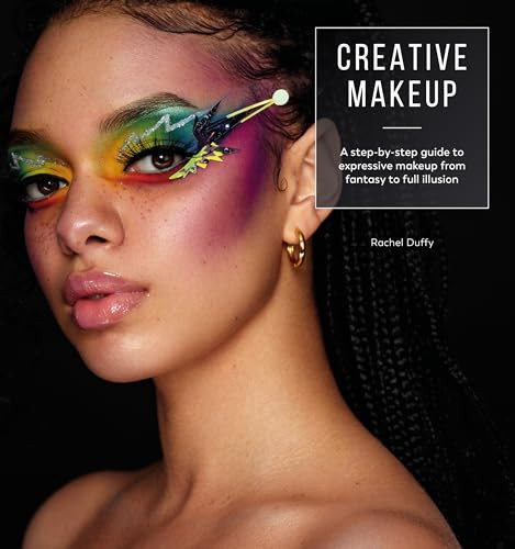 Creative Makeup (Tutorials for 12 breathtaking makeup looks) by Rachel Duffy, 9781446308837