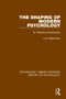 The Shaping of Modern Psychology (An Historical Introduction) by L.S. Hearnshaw, 9780367416690