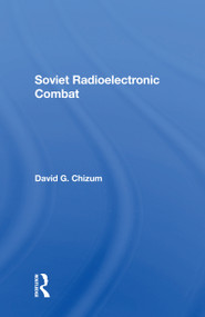 Soviet Radioelectronic Combat by David Chizum, 9780367303839