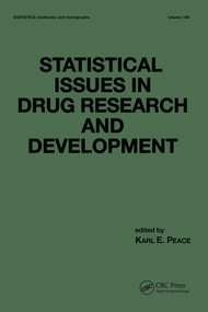 Statistical Issues in Drug Research and Development by Karl E. Peace, 9780367580179