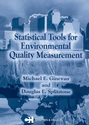 Statistical Tools for Environmental Quality Measurement - 9781584881575 by Douglas E. Splitstone, Michael E. Ginevan, 9781584881575