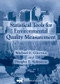 Statistical Tools for Environmental Quality Measurement - 9781584881575 by Douglas E. Splitstone, Michael E. Ginevan, 9781584881575