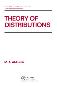 Theory of Distributions by M.A. Al-Gwaiz, 9780367579968