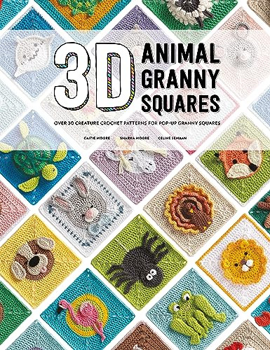 3D Animal Granny Squares (Over 30 creature crochet patterns for pop-up granny squares) by Celine Semaan, Sharna Moore, Caitie Moore, 9781446309483