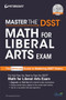 Master the DSST Math for Liberal Arts Exam by Peterson's, 9780768944624
