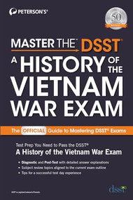 Master the DSST A History of the Vietnam War Exam by Peterson's, 9780768944556