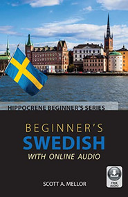 Beginner's Swedish with Online Audio by Scott A. Mellor, 9780781814386