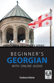 Beginner's Georgian with Online Audio by Dodona Kiziria, 9780781814195