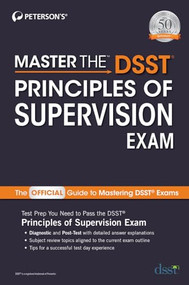 Master the DSST Principles of Supervision by Peterson's, 9780768944723