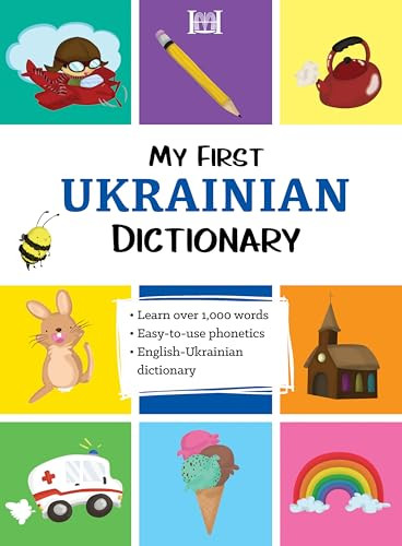 My First Ukrainian Dictionary by Katerina Volobuyeva, 9780781814423