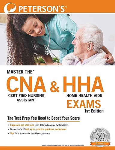 Master the™ Certified Nursing Assistant (CNA) and Home Health Aide (HHA) Exams by Peterson's, 9780768945768