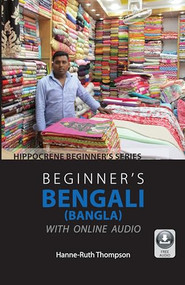 Beginner's Bengali (Bangla) with Online Audio by Hanne-Ruth Thompson, 9780781814201