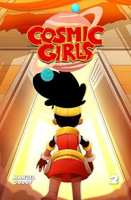 Cosmic Girls, vol # 1 by Manuel P Godoy, 9798989884100