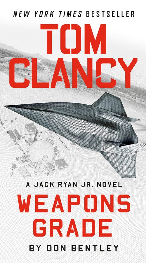 Tom Clancy Weapons Grade - 9780593422830 by Don Bentley, 9780593422830