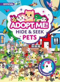 Adopt Me! Hide & Seek Pets by Uplift Games LLC, 9780063318021