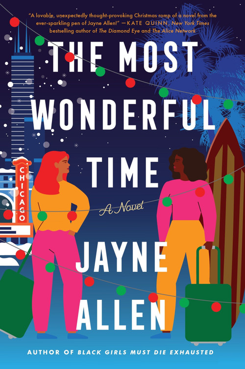 The Most Wonderful Time (A Novel) by Jayne Allen, 9780063137967