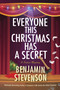 Everyone This Christmas Has a Secret (A Festive Mystery) by Benjamin Stevenson, 9780063412866