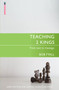 Teaching 2 Kings (From Text to Message) by Bob Fyall, 9781527101579