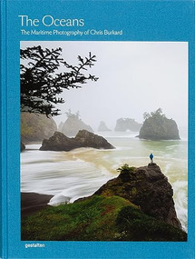 The Oceans (The Maritime Photography of Chris Burkard) by gestalten, Chris Burkard, 9783967041262