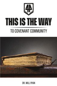 This is the Way (Defining a Biblical Covenant Way of Life) by Will Ryan, 9781633572393