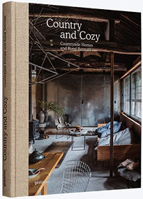 Country and Cozy (Countryside homes and rural retreats) by gestalten, 9783967040319
