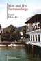 Man and His Surroundings by Fazil Iskander, Fazil Iskander, Alexander Rojavin, 9798887191058