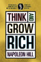 Think and Grow Rich (Complete and Original Signature Edition) by Napoleon Hill, Mitch Horowitz, 9798350500301