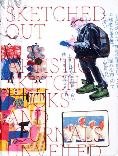 Sketched Out (Artistic Sketchbooks and Journals Unveiled) by Viction, 9789887684480