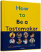 How to Be a Tastemaker by gestalten, Semaine, Semaine, 9783899559897