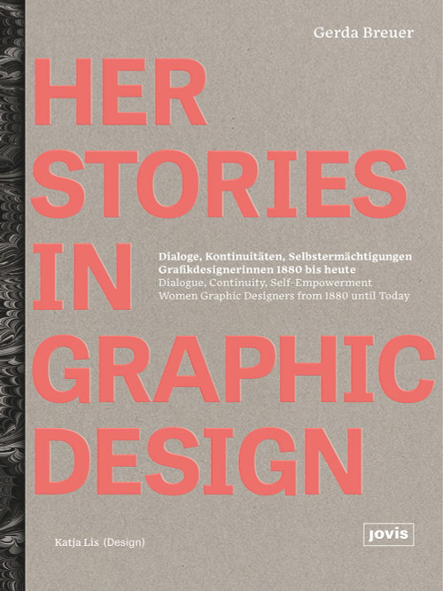 HerStories in Graphic Design by Gerda Breuer, 9783868597738