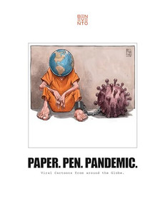 Paper. Pen. Pandemic. (Viral Cartoons from around the Globe.) by Benevento Publishing, 9783899550122