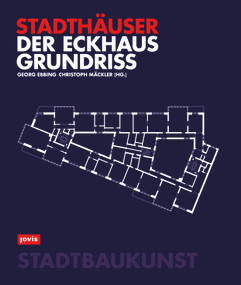 Der Eckhausgrundriss (Stadthäuser) (German Edition) by Georg Ebbing, Christoph Mäckler, 9783868597783