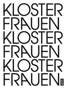 Frauenkloster Klosterfrauen (German Edition) by Jutta Görlich, Ulrike Rose, 9783868596069