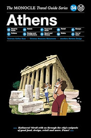The Monocle Travel Guide to Athens (The Monocle Travel Guide Series) by Monocle, 9783899559590
